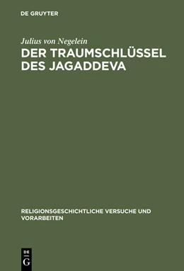 Abbildung von Negelein | Der Traumschlüssel des Jagaddeva | 1. Auflage | 2015 | beck-shop.de