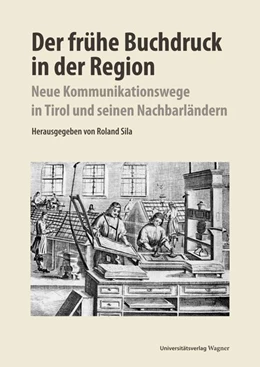 Abbildung von Sila | Der frühe Buchdruck in der Region | 1. Auflage | 2016 | 366 | beck-shop.de