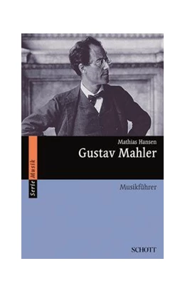 Abbildung von Hansen | Gustav Mahler | 1. Auflage | 2015 | beck-shop.de