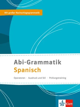 Abbildung von Abi-Grammatik Spanisch | 1. Auflage | 2016 | beck-shop.de