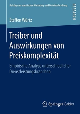 Abbildung von Würtz | Treiber und Auswirkungen von Preiskomplexität | 1. Auflage | 2015 | beck-shop.de