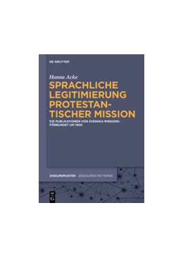 Abbildung von Acke | Sprachliche Legitimierung protestantischer Mission | 1. Auflage | 2015 | beck-shop.de