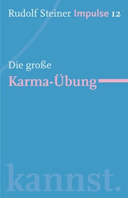 Abbildung von Steiner / Lin | Die große Karma-Übung | 2. Auflage | 2014 | beck-shop.de