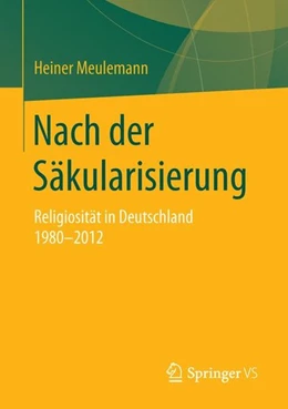 Abbildung von Meulemann | Nach der Säkularisierung | 1. Auflage | 2015 | beck-shop.de