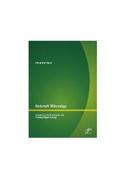Abbildung von Buck | Rohstoff Mikroalge: Innovative Technologien zur Kraftstoffgewinnung | 1. Auflage | 2015 | beck-shop.de