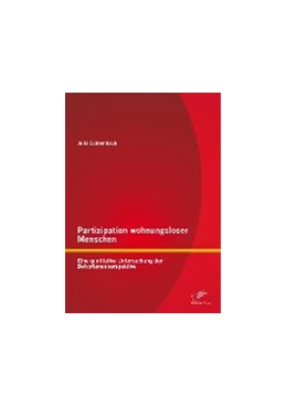 Abbildung von Schlembach | Partizipation wohnungsloser Menschen: Eine qualitative Untersuchung der Betroffenenperspektive | 1. Auflage | 2015 | beck-shop.de