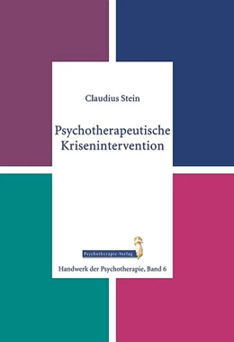 Abbildung von Stein | Psychotherapeutische Krisenintervention | 1. Auflage | 2015 | beck-shop.de