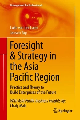Abbildung von Laan / Yap | Foresight & Strategy in the Asia Pacific Region | 1. Auflage | 2015 | beck-shop.de