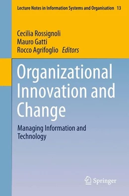Abbildung von Rossignoli / Gatti | Organizational Innovation and Change | 1. Auflage | 2015 | beck-shop.de