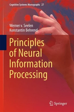 Abbildung von Seelen / Behrend | Principles of Neural Information Processing | 1. Auflage | 2015 | beck-shop.de