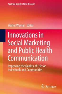 Abbildung von Wymer | Innovations in Social Marketing and Public Health Communication | 1. Auflage | 2015 | beck-shop.de