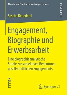 Abbildung von Benedetti | Engagement, Biographie und Erwerbsarbeit | 1. Auflage | 2015 | beck-shop.de