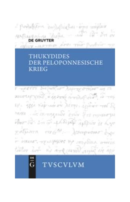 Abbildung von Thukydides / Weißenberger | Der Peloponnesische Krieg | 1. Auflage | 2017 | beck-shop.de