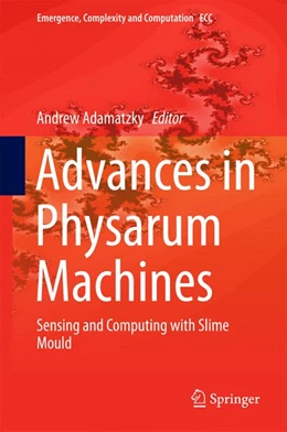 Abbildung von Adamatzky | Advances in Physarum Machines | 1. Auflage | 2016 | 21 | beck-shop.de