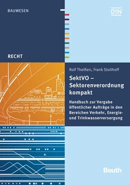 Abbildung von Theißen / Stollhoff | SektVO - Sektorenverordnung kompakt | 1. Auflage | 2016 | beck-shop.de