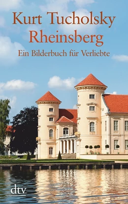 Abbildung von Tucholsky | Rheinsberg | 1. Auflage | 2016 | beck-shop.de