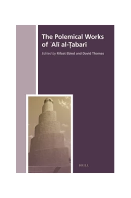 Abbildung von Ebied / Thomas | The Polemical Works of 'Ali al-Tabari | 1. Auflage | 2016 | 27 | beck-shop.de