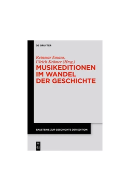 Abbildung von Emans / Krämer | Musikeditionen im Wandel der Geschichte | 1. Auflage | 2015 | beck-shop.de