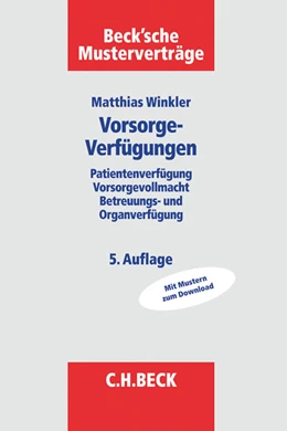 Abbildung von Winkler | Vorsorgeverfügungen | 5. Auflage | 2016 | beck-shop.de