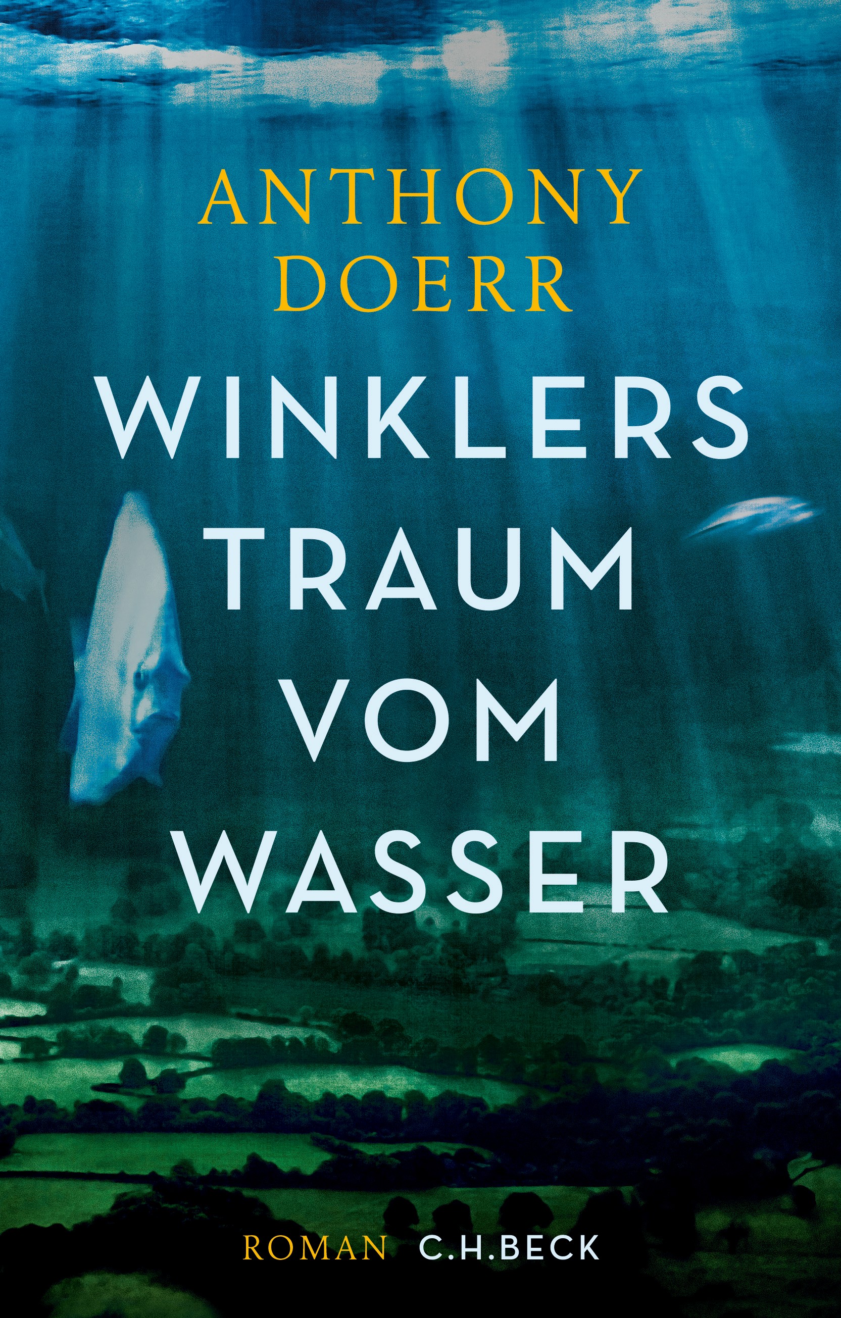 Cover: Doerr, Anthony, Winklers Traum vom Wasser