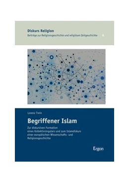 Abbildung von Trein | Begriffener Islam | 1. Auflage | 2015 | beck-shop.de