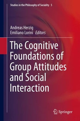 Abbildung von Herzig / Lorini | The Cognitive Foundations of Group Attitudes and Social Interaction | 1. Auflage | 2015 | beck-shop.de