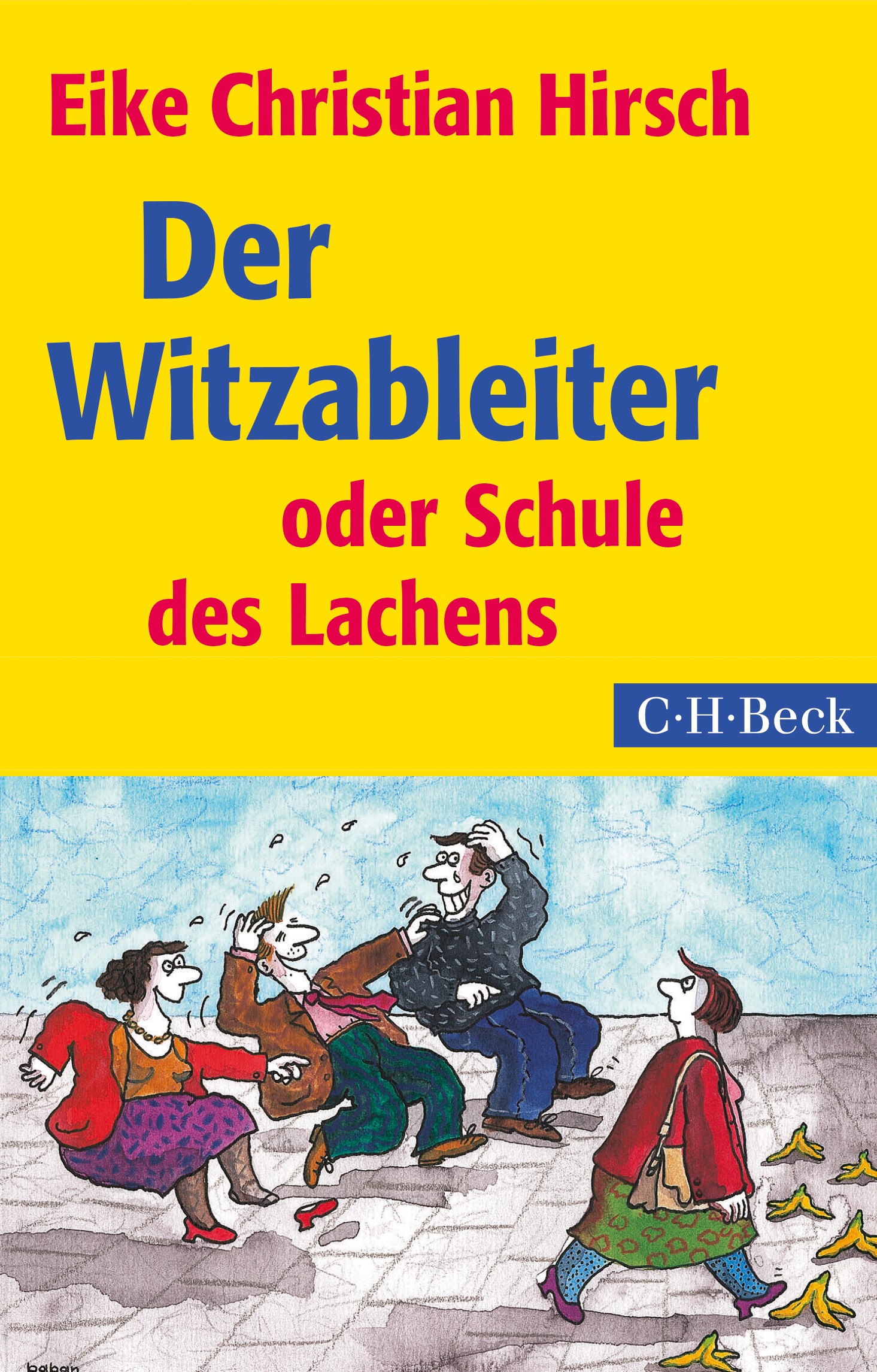 Cover: Hirsch, Eike Christian, Der Witzableiter