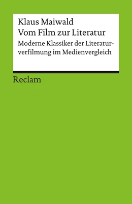 Abbildung von Maiwald | Vom Film zur Literatur | 1. Auflage | 2015 | 17686 | beck-shop.de