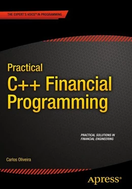 Abbildung von Oliveira | Practical C++ Financial Programming | 1. Auflage | 2015 | beck-shop.de