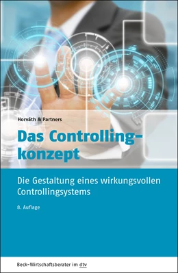 Abbildung von Horváth & Partners | Das Controllingkonzept | 8. Auflage | 2016 | 50949 | beck-shop.de