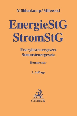 Abbildung von Möhlenkamp / Milewski | Energiesteuergesetz, Stromsteuergesetz: EnergieStG, StromStG | 2. Auflage | 2020 | beck-shop.de