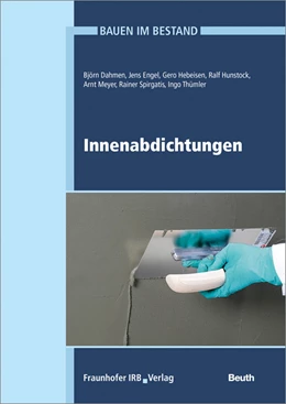 Abbildung von Eßmann / Gänßmantel | Innenabdichtungen. | 1. Auflage | 2018 | beck-shop.de