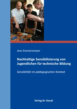Abbildung von Kramersmeyer | Nachhaltige Sensibilisierung von Jugendlichen für technische Bildung | 1. Auflage | 2016 | 82 | beck-shop.de