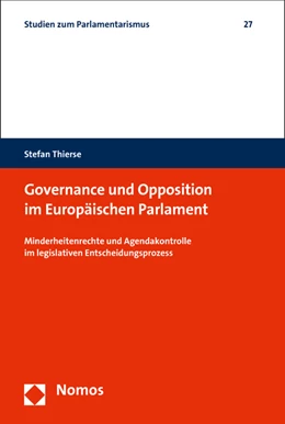 Abbildung von Thierse | Governance und Opposition im Europäischen Parlament | 1. Auflage | 2015 | 27 | beck-shop.de