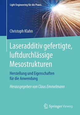 Abbildung von Klahn | Laseradditiv gefertigte, luftdurchlässige Mesostrukturen | 1. Auflage | 2015 | beck-shop.de