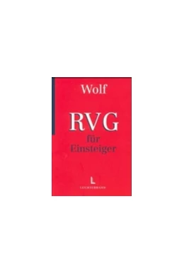 Abbildung von Wolf | RVG für Einsteiger | 2. Auflage | 2006 | beck-shop.de