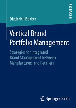 Abbildung von Bakker | Vertical Brand Portfolio Management | 1. Auflage | 2014 | beck-shop.de