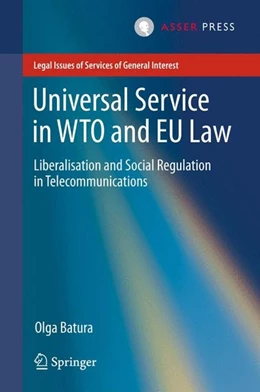 Abbildung von Batura | Universal Service in WTO and EU law | 1. Auflage | 2015 | beck-shop.de