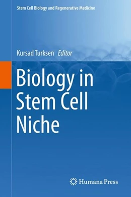 Abbildung von Turksen | Biology in Stem Cell Niche | 1. Auflage | 2015 | beck-shop.de