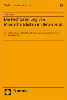 Abbildung von Voss | Die Rechtsstellung von Minderheitslisten im Betriebsrat | 1. Auflage | 2015 | 12 | beck-shop.de