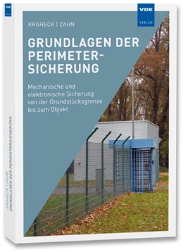 Abbildung von Kraheck / Zahn | Grundlagen der Perimetersicherung | 1. Auflage | 2016 | beck-shop.de