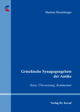 Abbildung von Hirschberger | Griechische Synagogengebete der Antike | 1. Auflage | 2016 | 12 | beck-shop.de