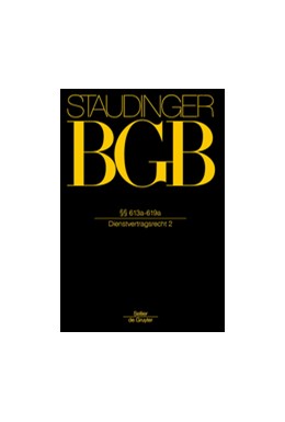 Cover: von Staudinger, J. von Staudingers Kommentar zum Bürgerlichen Gesetzbuch: Staudinger BGB - Buch 2: Recht der Schuldverhältnisse