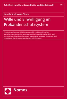 Abbildung von Szutowska-Simon | Wille und Einwilligung im Probandenschutzsystem | 1. Auflage | 2015 | 19 | beck-shop.de