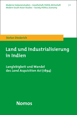 Abbildung von Diederich | Land und Industrialisierung in Indien | 1. Auflage | 2015 | 3 | beck-shop.de