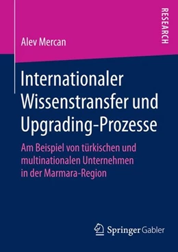 Abbildung von Mercan | Internationaler Wissenstransfer und Upgrading-Prozesse | 1. Auflage | 2015 | beck-shop.de