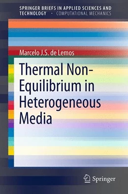 Abbildung von De Lemos | Thermal Non-Equilibrium in Heterogeneous Media | 1. Auflage | 2015 | beck-shop.de