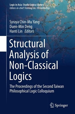 Abbildung von Yang / Deng | Structural Analysis of Non-Classical Logics | 1. Auflage | 2015 | beck-shop.de