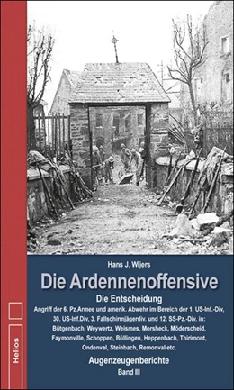 Abbildung von Wijers | Die Ardennenoffensive Band 3 | 1. Auflage | 2015 | beck-shop.de