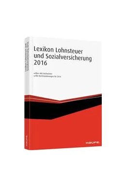 Abbildung von Lexikon Lohnsteuer und Sozialversicherung 2016 | 1. Auflage | 2016 | 04027 | beck-shop.de